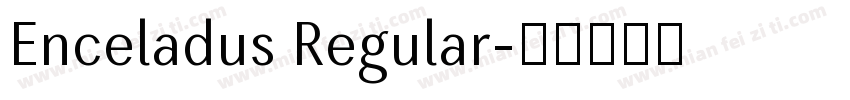 Enceladus Regular字体转换